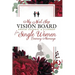 My Next Step Vision Board Dream Journal & Planner(R) for Single Women Desiring Marriage