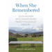 When She Remembered: Seven Women Who Transformed French Holocaust Memory