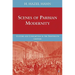 Scenes of Parisian Modernity: Culture and Consumption in the Nineteenth Century