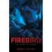 Firebird: The Story of Roman