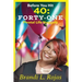 Before You Hit 40: Forty-One Pivotal Life Nuggets