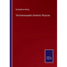 The Homoeopathic Domestic Physician