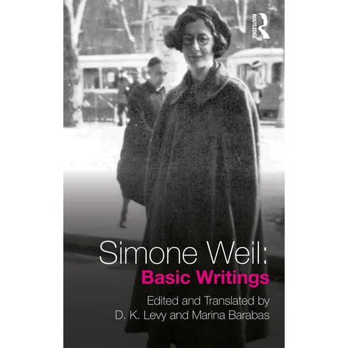 Simone Weil: Basic Writings