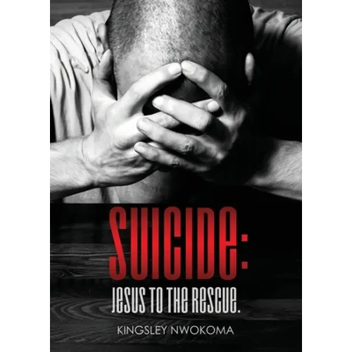 Suicide: Jesus to the Rescue.