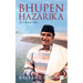 Bhupen Hazarika: As I Knew Him
