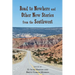 Road to Nowhere and Other New Stories from the Southwest