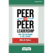 Peer-to-Peer Leadership: Why the Network Is the Leader (16pt Large Print Edition)