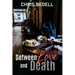 Between Love and Death
