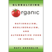 Globalizing Organic: Nationalism, Neoliberalism, and Alternative Food in Israel