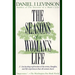 The Seasons of a Woman's Life: A Fascinating Exploration of the Events, Thoughts, and Life Experiences That AllWomen Share