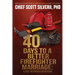 40 Days to a Better Firefighter Marriage