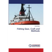 Fishing Gear, Craft and Methods