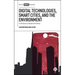 Digital Technologies, Smart Cities, and the Environment: In the Ruins of Broken Promises