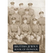 BRITISH JEWRY BOOK OF HONOUR 1914-1918 Volume One