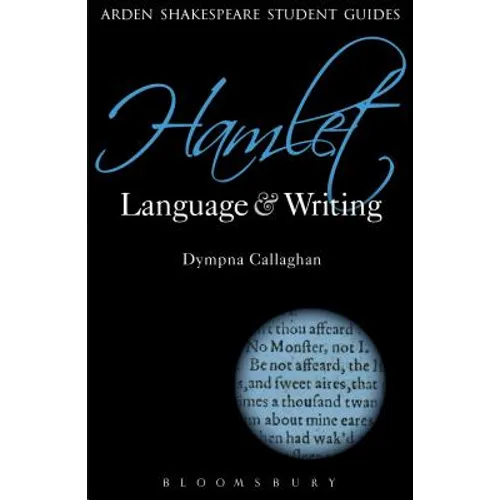 Hamlet: Language and Writing
