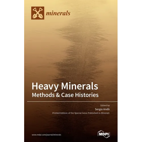 Heavy Minerals: Methods & Case Histories