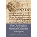The Old English Metrical Calendar (Menologium)