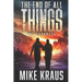 The End of All Things - Book 4: The Darkness: (An Epic Post-Apocalyptic Survival Series)