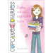 Katie and the Cupcake Cure