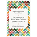 The Integration of Psychology and Christianity: A Domain-Based Approach