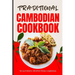 Traditional Cambodian Cookbook: 50 Authentic Recipes from Cambodia