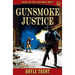 Gunsmoke Justice: Tales of the Old Wild West - Book 11