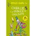 Charlie Y La Fábrica de Chocolate / Charlie and the Chocolate Factory = Charlie and the Chocolate Factory