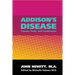 Addison's Disease: Causes, Tests, and Treatments