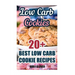 Low Carb Cookies: 20+ Best Low Carb Cookie Recipes