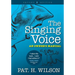 The Singing Voice: An Owner's Manual