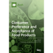 Consumer Preferences and Acceptance of Food Products