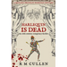 Harlequin Is Dead: An 18th century conspiracy thriller
