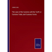The Laws of the Customs with the Tariff, or Customs Table, and Customs Forms