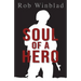 Soul of a Hero
