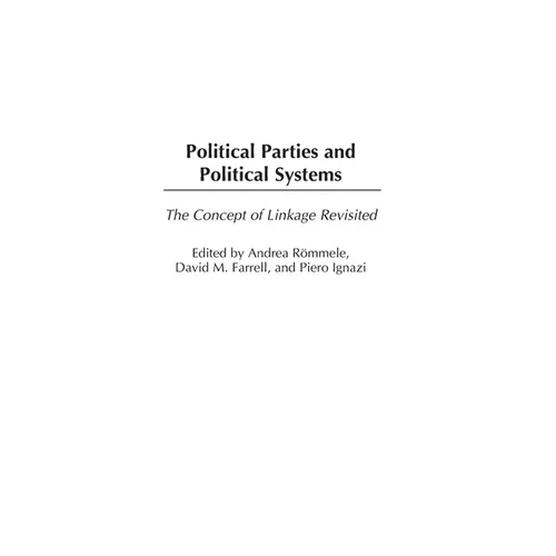 Political Parties and Political Systems: The Concept of Linkage Revisited