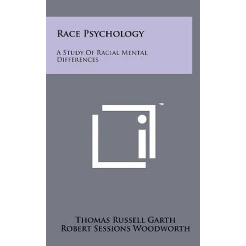 Race Psychology: A Study of Racial Mental Differences