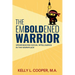 The Emboldened Warrior