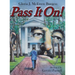 Pass It On!