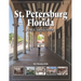 St. Petersburg: A Walk Through History