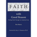 Faith with Good Reason: Finding Truth Through an Analytical Lens