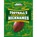 Football's Greatest Nicknames: The Refrigerator, Prime Time, Touchdown Tom, and More!