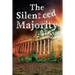 The Silenced Majority
