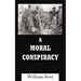 A Moral Conspiracy
