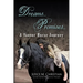 Dreams...Promises...a Vanner Horse Journey