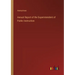 Annual Report of the Superintendent of Public Instruction