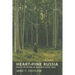 Heart-Pine Russia: Walking and Writing the Nineteenth-Century Forest