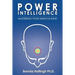 Power Intelligence. Mastering your Miracle Mind