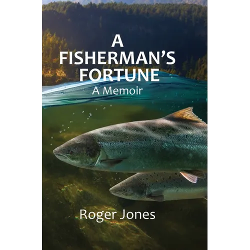 A Fisherman's Fortune