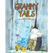 Granny Tails