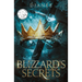 The Blizzard's Secrets